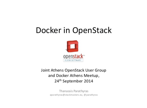 OpenStack and Docker (Stackmasters’ #OSATH presentations)